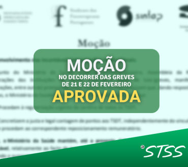 Moção Aprovada no decorrer das Greves de 21 e 22 de Fevereiro