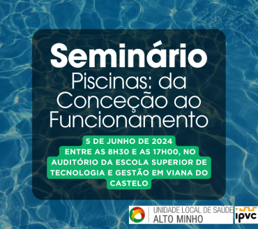 Seminário “Piscinas: da Conceção ao Funcionamento”