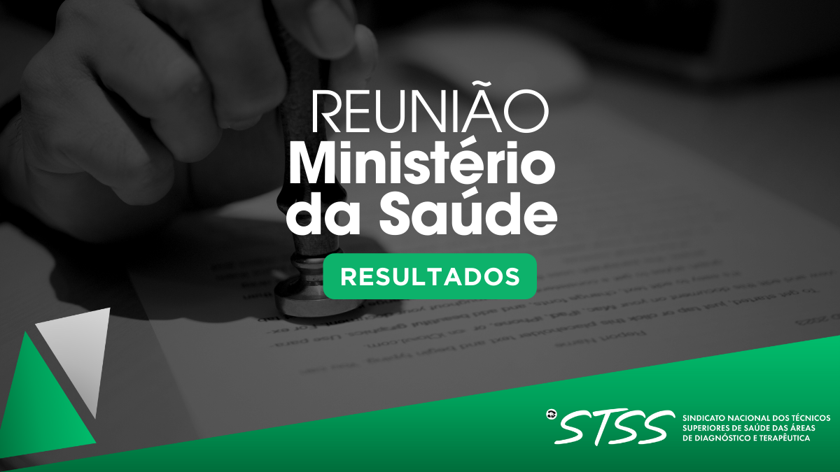 Resultado da Reunião do STSS com o Ministério da Saúde - 28 de Maio