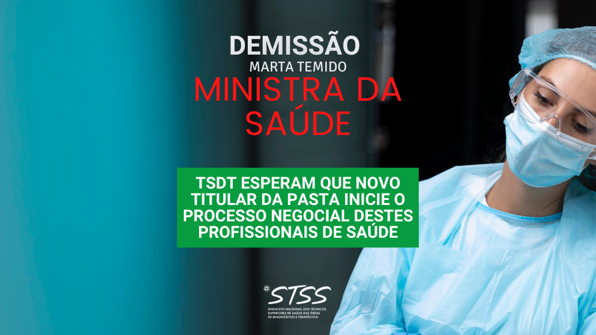 Nota de Imprensa - "Após demissão de Marta Temido"